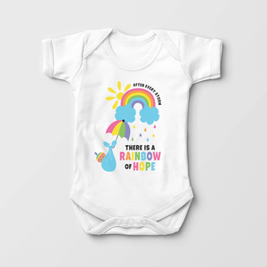After Every Storm There Is A Rainbow Of Hope Onesie - Rainbow Baby Onesie