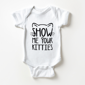 Show Me Your Kitties Baby Onesie - Funny Breastfeeding Bodysuit