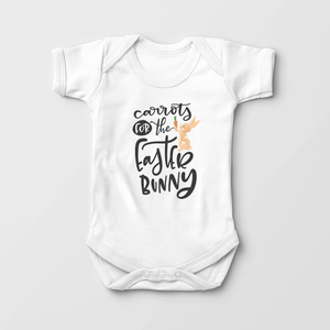 Easter Bunny Baby Onesie - Carrots Are For The Easter Bunny