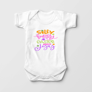 Jesus Easter Baby Girl  Onesie - Silly Bunny Easter Is For Jesus
