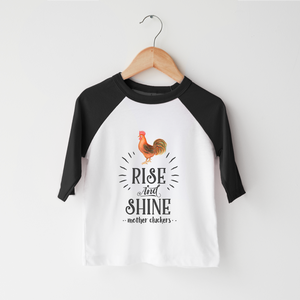 Rise And Shine Toddler Shirt - Funny Rooster Kids Shirt