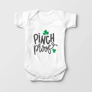 Pinch Proof Baby Onesie - Funny St Patricks Day Bodysuit
