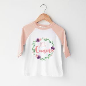 Big Cousin Shirt - Floral Wreath Toddler Girl Shirt