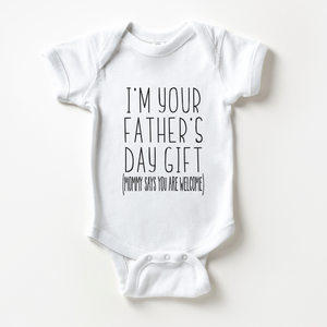 I'm Your Father's Day Gift - Pregnancy Announcement Onesie