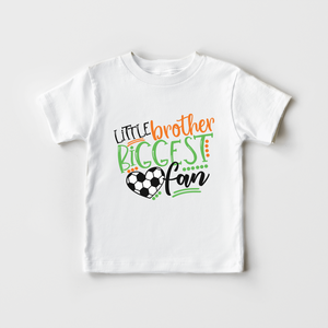 Little Brother Biggest Fan Shirt - Soccer Sibling Toddler Shirt