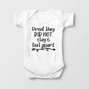 Proof They Did Not Stay 6 Feet Apart Baby Onesie - Funny Quarantine Pregnancy Announcement