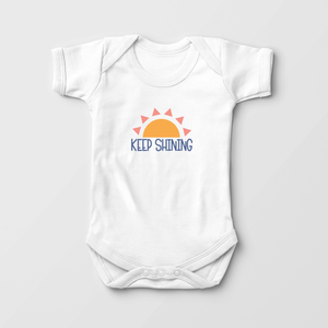 Keep Shining Baby Onesie - Cute Sunshine Bodysuit