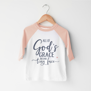 All Of God's Grace In One Tiny Face Kids Shirt - Cute Religious Toddler Shirt