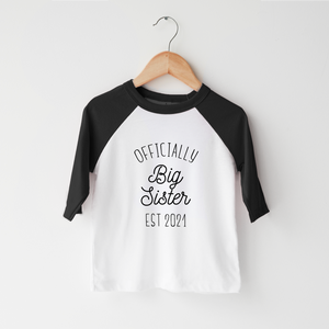 Officially Big Sister Kids Shirt- Cute Pregnancy Announcement Toddler Shirt