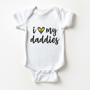 I Love My Daddies Baby Onesie - Pride Daddy Onesie