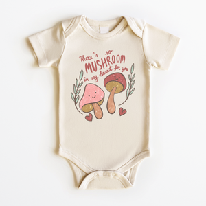 There's So Mushroom In My Heart For You Onesie - Funny Boho Bodysuit