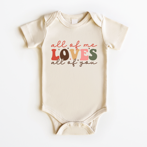 All of Me Loves All of You Baby Onesie - Sweet Retro Bodysuit
