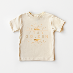 Stay Golden Toddler Shirt - Summer Kids Shirt