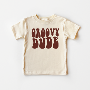 Groovy Dude Toddler Shirt - Retro Kids Shirt