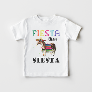 Fiesta Then Siesta Kids Shirt - Cute Mexican Toddler Shirt