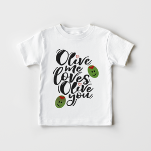 Olive Me Loves Olive You Toddler Shirt - Cute