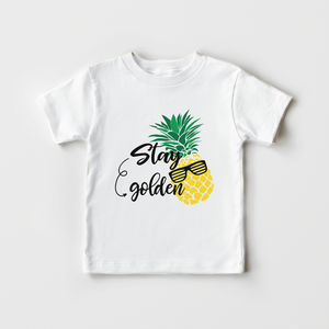 Pineapple Stay Golden Toddler Shirt - Cute Summer Kids Shirt