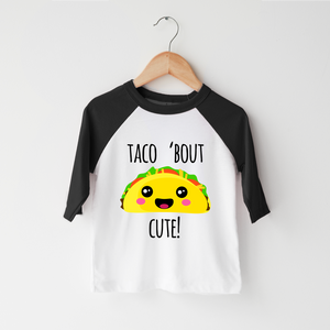 Taco Bout Cute Kids Shirt - Funny Taco Toddler Shirt