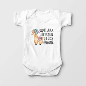 Llama Onesie - My Llama Don't Like You And She Likes Everyone Baby Onesie