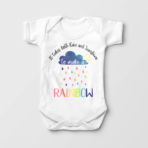 Rainbow Baby Onesie - It Takes Both Rain And Shine To Make A Rainbow