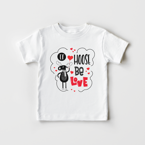 It Moose Be Love Shirt - Cute Valentines Toddler Shirt