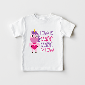 Love Is Magic Magic Is Love Shirt - Valentines Unicorn Girl Toddler Shirt