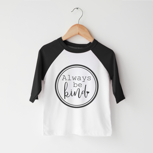 Always Be Kind - Boho Be Kind Toddler Shirt