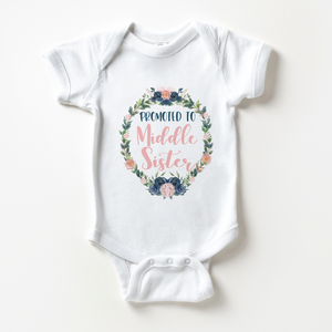Promoted To Middle Sister Baby Girl Onesie - Floral Wreath