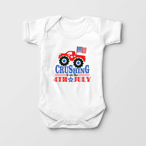 Crushing It On The Fourth Of July - Baby Onesie