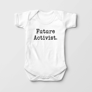 Future Activist - Cute Empowerment Baby Onesie