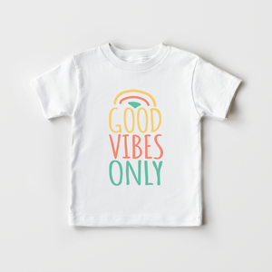 Good Vibes Only Shirt - Cute Positivity Toddler Shirt