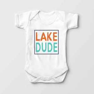 Lake Dude Baby Boy Onesie - Lake Life Onesie