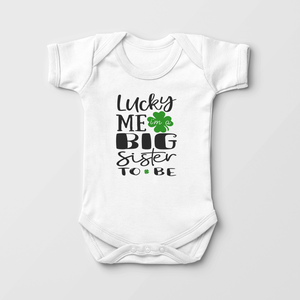 Lucky Big Sister Baby Girl Onesie - St Patricks Day Announcement Bodysuit