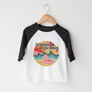 I'D Rather Be At The Beach Shirt - Retro Summer Toddler Shirt