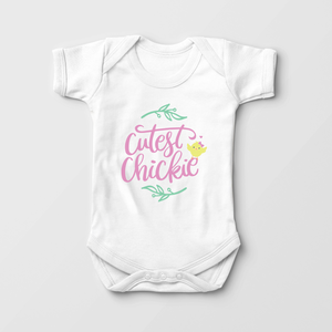Cutest Chickie Baby Onesie - Cute Easter Onesie