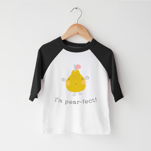 I'M Pear-Fect Toddler Shirt - Cute Fruit Kids Shirt