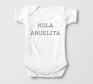 Hola Abuelita Baby Onesie - Cute Spanish Baby Onesie