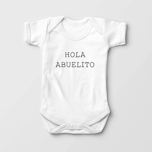 Hola Abuelito Baby Onesie - Cute Spanish Baby Onesie