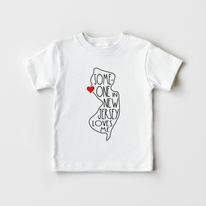 Someone In New Jersey Loves Me - Kids Shirt