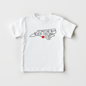 Someone In North Carolina Loves Me - Kids Shirt