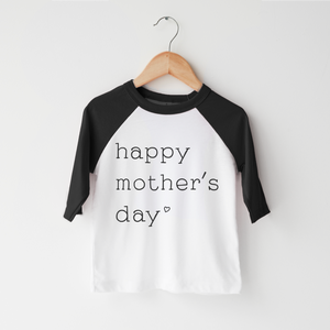 Happy Mother's Day Toddler Shirt - Cute