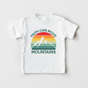 Faith Can Move Mountains Kids Tee - Religious Toddler Shirt