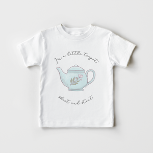 I'm A Little Teapot Kids Shirt - Cute Nursery Rhyme Toddler Shirt