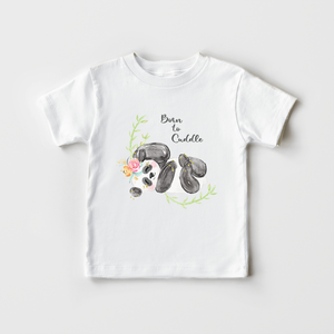 Born To Cuddle Kids Shirt - Cute Panda Toddler Shirt