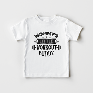Mommy's Workout Buddy Kids Shirt - Cute Crossfit Toddler Shirt