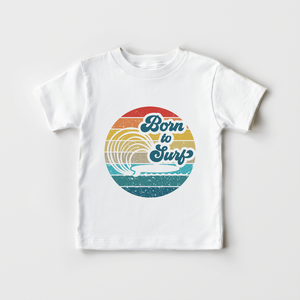 Born To Surf Kids Shirt - Cute Surfing Toddler Shirt