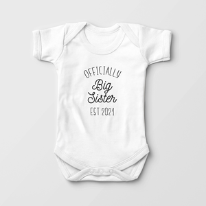 Officially Big Sister Baby Onesie - Personalized Pregnancy Announcement Bodysuit