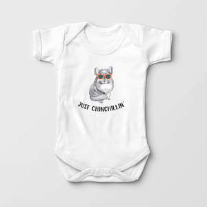 Just Chinchillin' Baby Onesie - Funny Animal Bodysuit