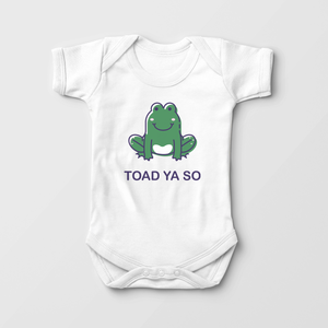 Toad Ya So Baby Onesie - Funny Frog Bodysuit