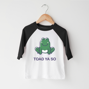 Toad Ya So Kids Shirt - Funny Frog Toddler Shirt